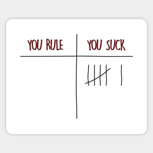 Suck versus Rule Score Tshirt For Pop Culture TV Fans Sticker